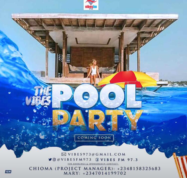 Benin City:The Vibes Pool Party Just Got Announced - : Hottest  News about Nightlife in Nigeria
